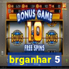 brganhar 5